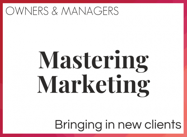 WEBINAR: Mastering Marketing